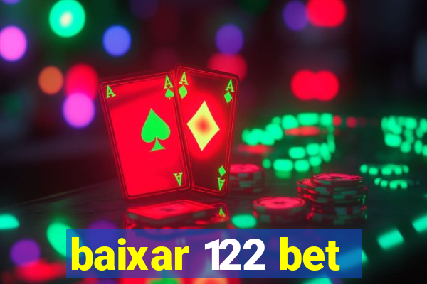 baixar 122 bet